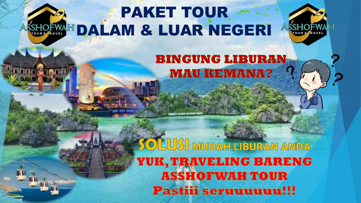 Paket tour dalam dan luar negeri Asshofwah Tour